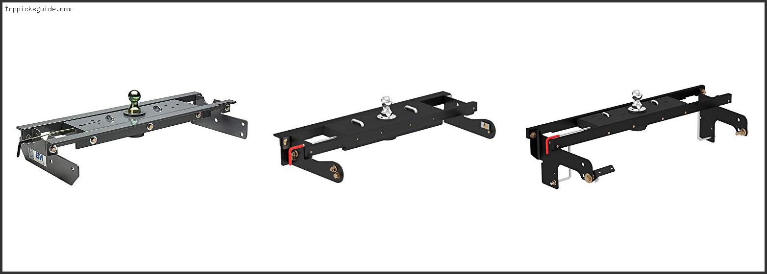 Top 10 Best Gooseneck Hitch For Chevy 2500hd Reviews For You